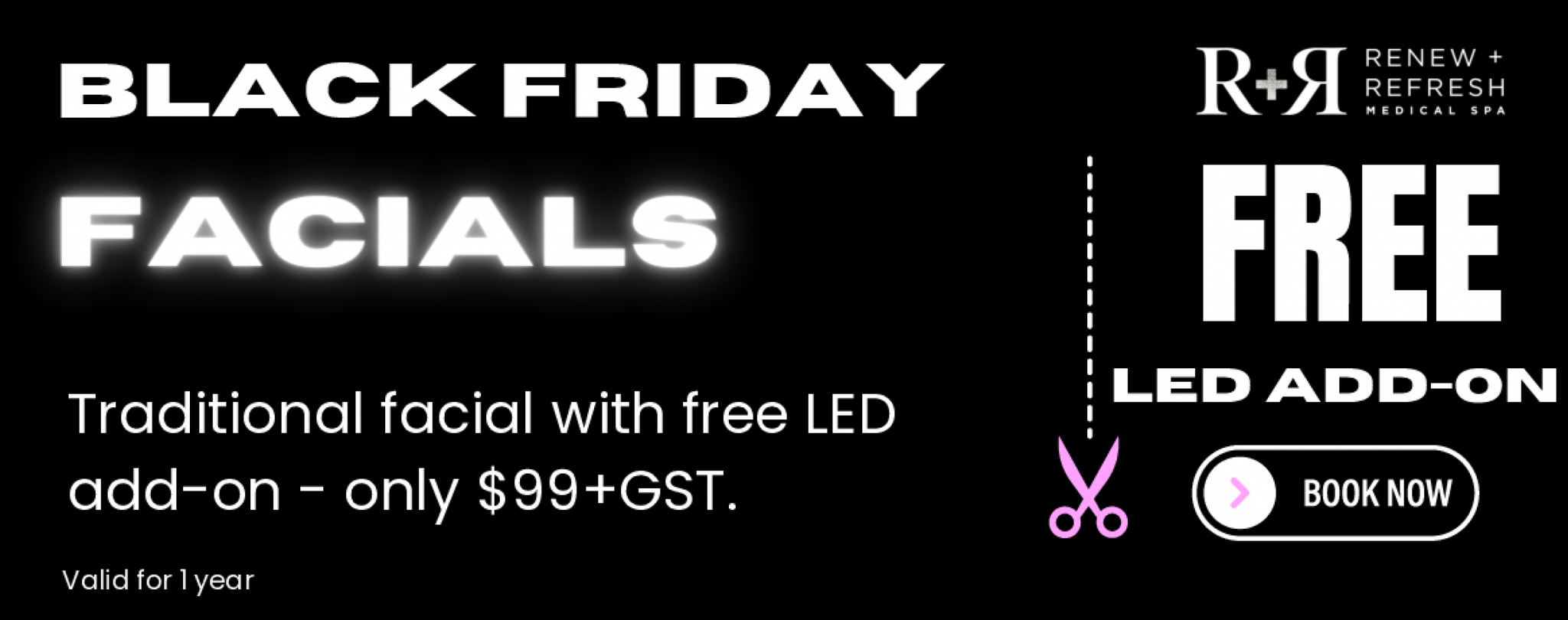Black Friday Facial $99 - Free LED